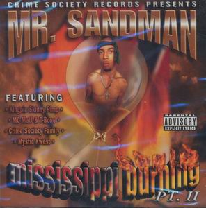 Mr. Sandman "Mississippi Burning"