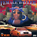 Ms. Tee "Female Baller"