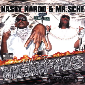 Nasty Nardo &#38; Mr. Sche "We From Memphis"