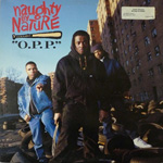Naughty By Nature "O.P.P."