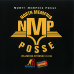 North Memphis Posse "North Memphis Posse"