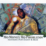 The Notorious B.I.G. feat. Puff Daddy &#38; Mase "Mo Money Mo Problems" Card Sleeve Single