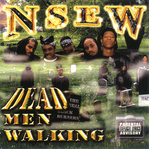 Nsew "Dead Man Walking"