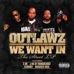Outlawz "We Want In" Promo