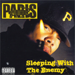 Paris "Sleeping With The Enemy"