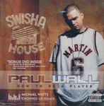Paul Wall "How To Be A Player"