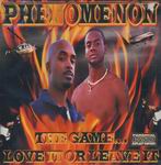 Phenomenon "The Game... Love It Or Leave It"