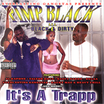 Pimp Black "It&#39;s A Trapp"
