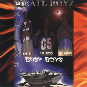 Pirate Boyz "Busy Boys"