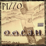 Pizzo "O.G.C.J.M.: Only God Can Judge Me"