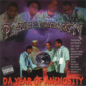 Playa&#39;s Dynasty "Da Year Of Animosity"