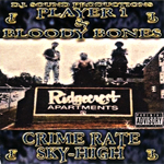 Player 1 &#38; Bloody Bones "Crime Rate Sky-High"