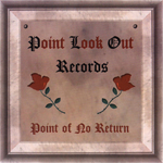Point Look Out "Point Of No Return"