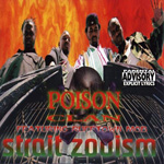 Poison Clan "Strait Zooism"