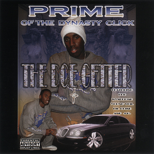 Prime of The Dynasty Click "The Doe Getter"