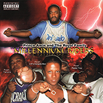 Prince Amin &#38; The Royal Family "Millennium Riders"