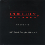 Priority Records presents 1995 Retail Sampler Vol.1