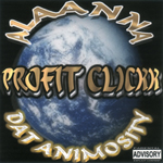 Profit Clickk "Alaanna Dat Animosity"