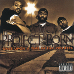 Project Born "Once Upon A Time In Tha Projects"