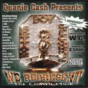 Quanie Cash presents "We Represent Tha Compilation"
