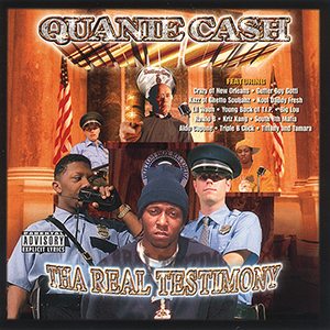 Quanie Cash "Tha Real Testimony"