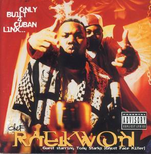 Raekwon "Only Built 4 Cuban Linx..."