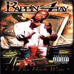 Rappin&#39; 4-Tay "4 Tha Hard Way"