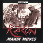 Recon "Makin Moves"