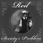 Red "Society&#39;s Problem"