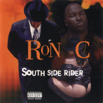 Ron C "South Side Rider"