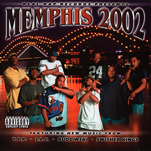 Real Rap Records Presents Memphis 2000