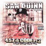 San Quinn "4.5.7 Is Da Code pt.2"