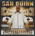 San Quinn "Repossessions"