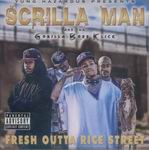 Scrilla Man and Tha Gorilla Boss Klick "Fresh Outta Rice Street"