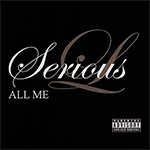 Serious L "All Me"