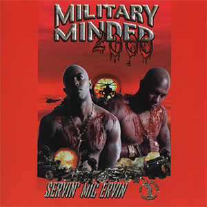 Servin Mic Ervin "Military Minded"