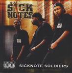 Sicknotes "Sichnote Soldiers"