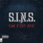 S.I.N.S. "Sin For Me"