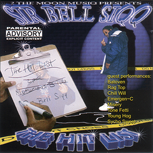 Sir Bell Siqq "The Hit List"