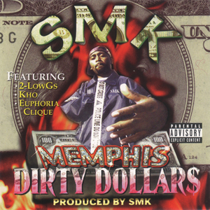 SMK "Memphis Dirty Dollars"