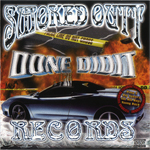 Smoked Outt Records "Done Didit"