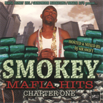 Smokey "Mafia Hits, Chapter One"