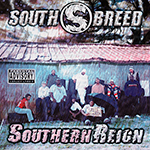 Southbreed Family "Southern Reign"