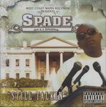Spade "Still Talkin"