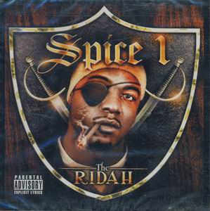 Spice 1 "The Ridah"