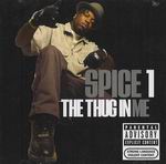 Spice 1 "The Thug in Me"