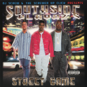 Southside Playaz "Street Game"