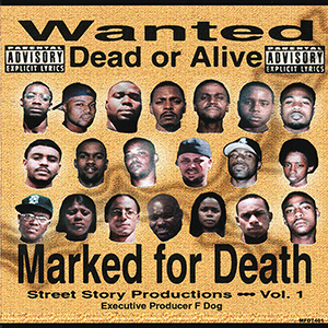 Street Story Productions "Marked For Death Vol.1"