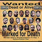 Street Story Productions "Marked For Death Vol.1"