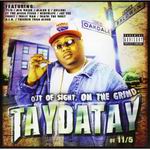 Taydatay "Out of Sight on the Grind"